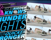 Dylan Rieder Videos @ Thunder Trucks