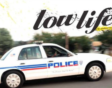 LOW LIFE - THE MOVIE!