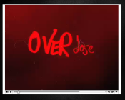 OVERdose Video Free Online