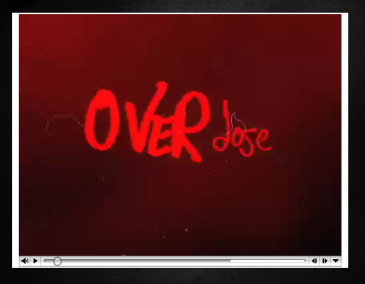 OVERdose Video Free Online