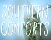 Southern Comforts Video