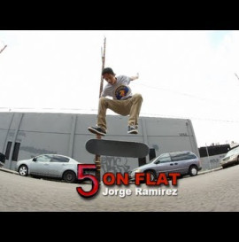 5 On Flat With Jorge Ramirez
