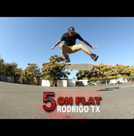 5 On Flat With Rodrigo TX