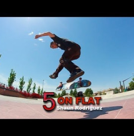 5 on Flat with Shaun Rodriguez