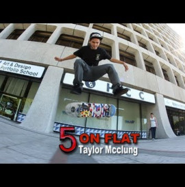 5 On Flat With Taylor Mcclung