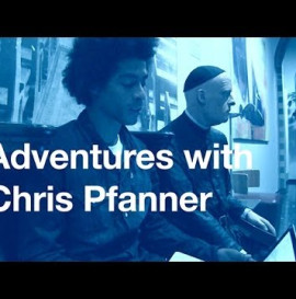 ADVENTURES WITH CHRIS - CHRIS PFANNER TALKS PFANNER PFRIDAYS