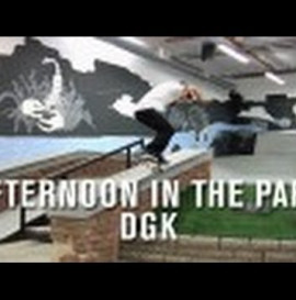 Afternoon In The Park: DGK - TransWorld SKATEboarding