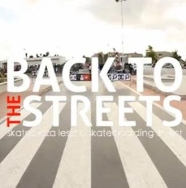 Back To The Streets - Oficjalna relacja