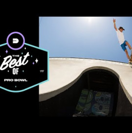 Best of Pro Bowl | Dew Tour Long Beach 2017