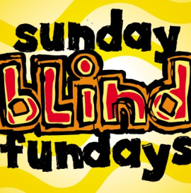 BLIND SUNDAY FUNDAYS- SEWA I LOVE L.A 