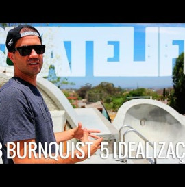 BOB BURNQUIST #SKATELIFE | 5 IDEALIZATIONS