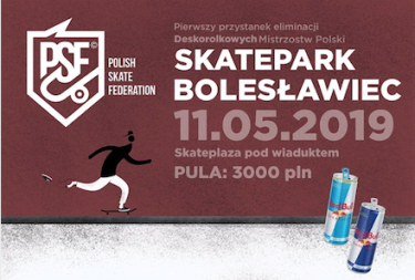 Bolesławiec - Eliminacje Deskorolkowych Mistrzostw Polski 2019