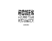 BONES POLAND TOUR KATOWICE 2012