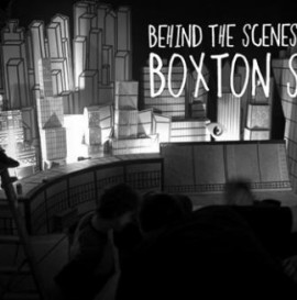 Boxtone Square - Behind The Scenes