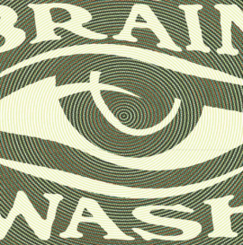 BRAINWASH DIEGS EDIT