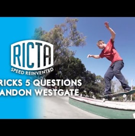 Brandon Westgate: Ricta Wheels 5 &amp; 5