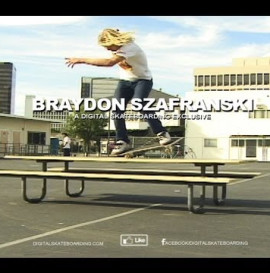 Braydon Szafranski Manuals Baby! - Digital Skateboarding