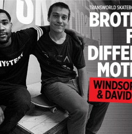 Brothers From Different Mothers: Windsor James &amp; David Reyes