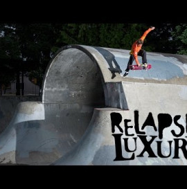 Bru Ray's "Relapse Of Luxury" Part 2