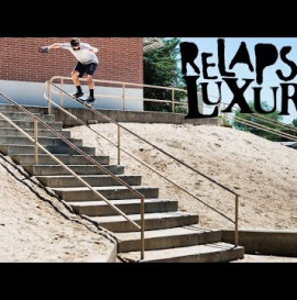 Bru Ray's "Relapse Of Luxury" Part 5
