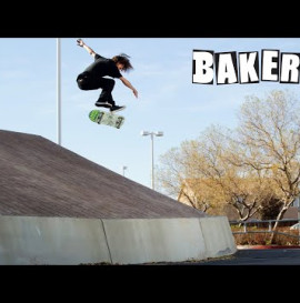 Bryan Herman's "Baker 4" Part