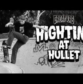 Creature Presents: Hightimes at Hullet