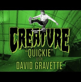 Creature Quickie: David Gravette