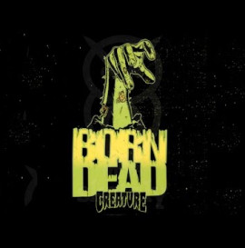 Creature\'s &quot;Born Dead&quot; Video