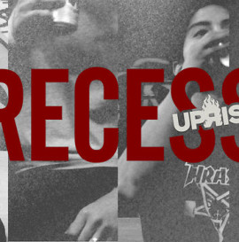 DA PLAYGROUND - RECESS - UPRISE