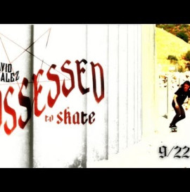 David Gonzalez: Possessed to Skate trailer