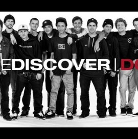 DC SHOES: REDISCOVER DC - TEAM 2012