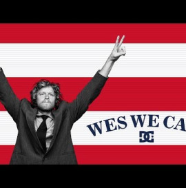 DC SHOES: WES WE CAN