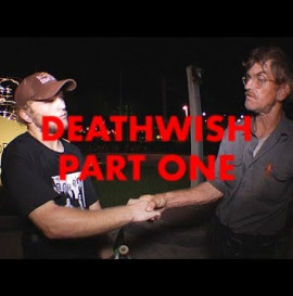 Deathwish Part One: Jamie Foy &amp; Jake Hayes