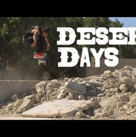 Desert Days with Manny Santiago and Dave Bachinsky