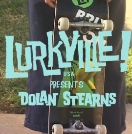 Dolan Stearns Lurkville Flyer Series!