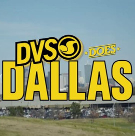 DVS Does Dallas