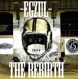 EGZUL the rebirth