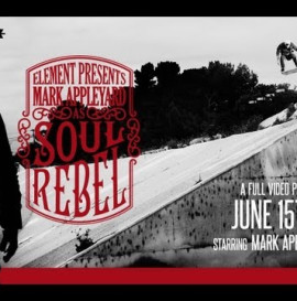 ELEMENT &quot;SOUL REBEL&quot; THE MARK APPLEYARD VIDEO - OFFICIAL TRAIL