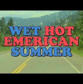 Emerica Presents: Wet Hot Emerican Summer