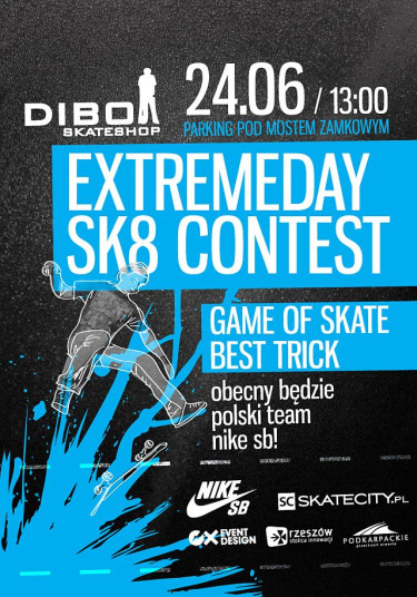 Extreme Day Sk8 Contest w Rzeszowie.