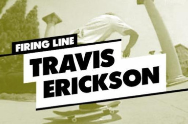 Firing Line: Travis Erickson