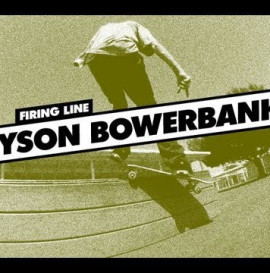 Firing Line: Tyson Bowerbank