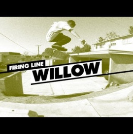 Firing Line: Willow