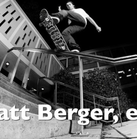 Flip Skateboards Welcomes Matt Berger