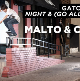 Gatorade Night & (Go All) Day With Malto And Chaz: Part 1