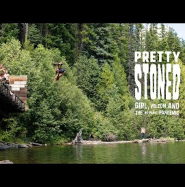 Girl X Volcom's "Pretty Stones" Video