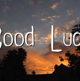 Good Luck