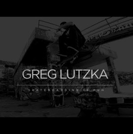Greg Lutzka | Skateboarding is fun | Shot entirely with GoPro Cameras