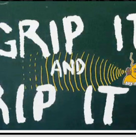 Grip it and Rip it with Matt Bennett