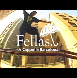 Hélas' "Fellas: A Cappella BCN" Video